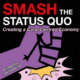 Eine gezeichnete lila Hand haut auf eine harte Oberfläche. Darüber steht "Smash the Status Quo"